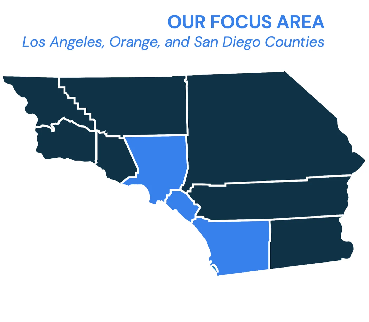 Our focus area — Los Angeles, Orange, and San Diego Counties